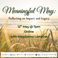 Meaningful May: Reflecting on Impact and Legacy (9 of 10)